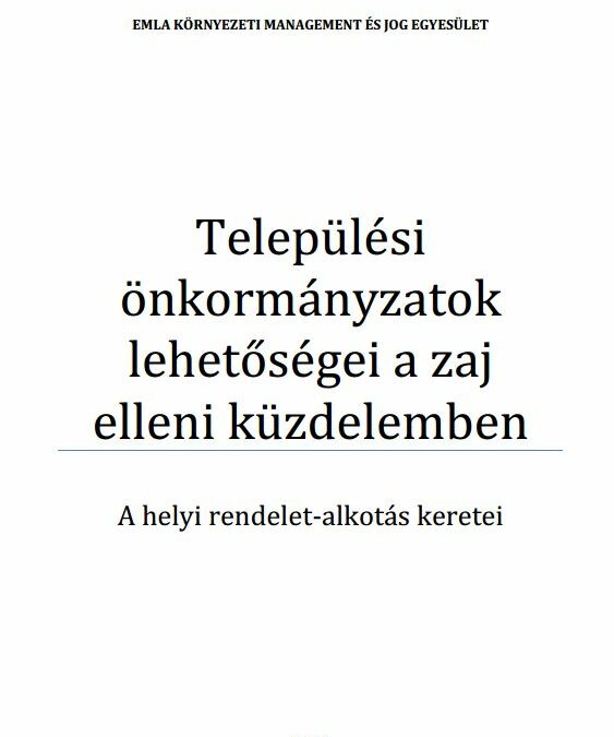 Települési önkormányzatok lehetőségei a zaj elleni küzdelemben